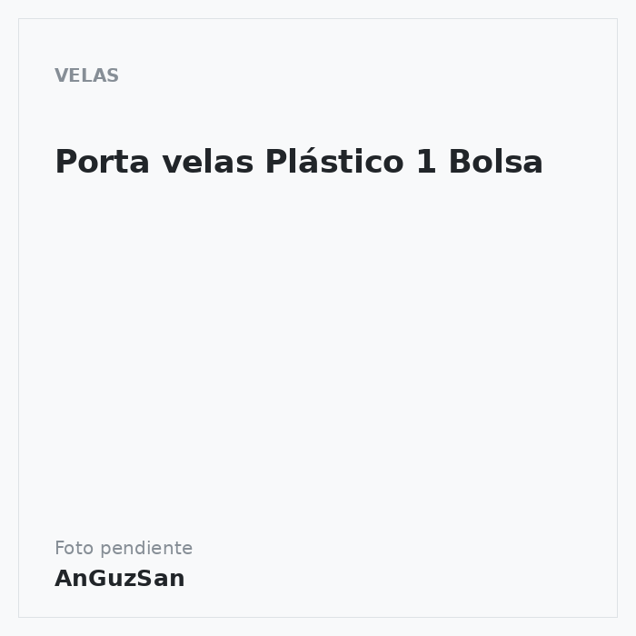 Porta velas Plástico 1 Bolsa · Dekora