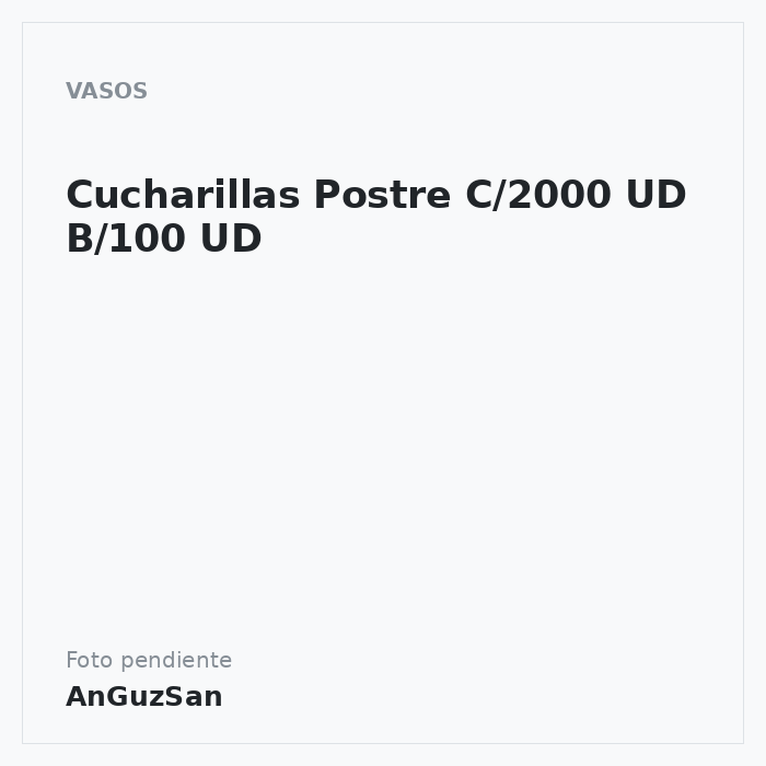 Cucharillas Postre C/2000 UD B/100 UD · Aceman