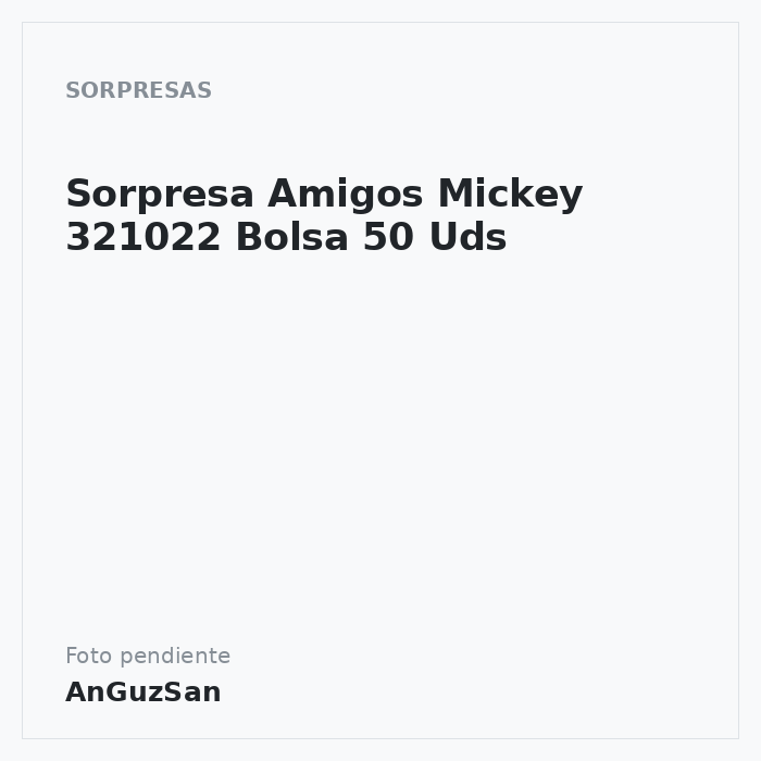 Sorpresa Amigos Mickey 321022 Bolsa 50 Uds · Dekora