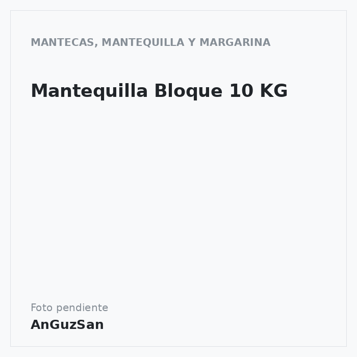 Mantequilla Bloque 10 KG · Aceman