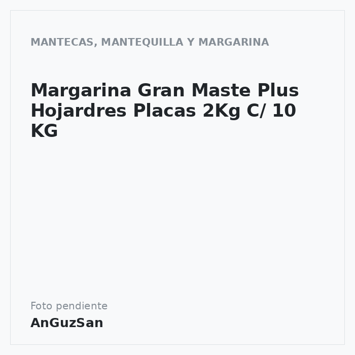 Margarina Gran Maste Plus Hojardres Placas 2Kg C/ 10 KG · 10 unidades · Martini