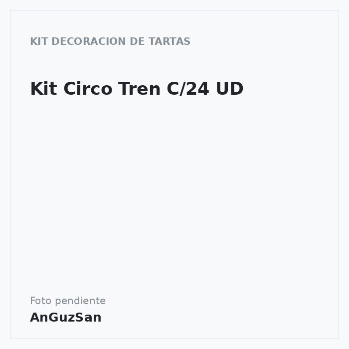 Kit Circo Tren C/24 UD · 24 unidades · Dekora